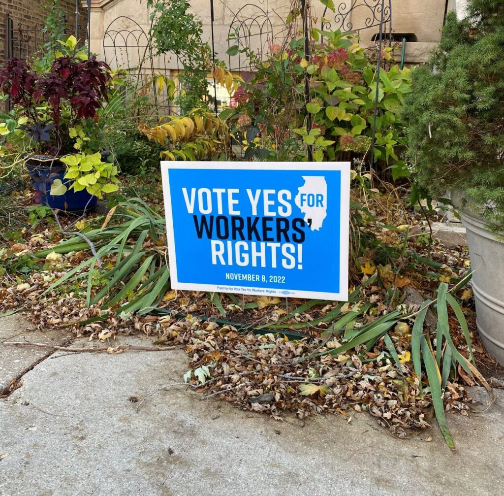 Vote Yes for Worker's Rights yard sign